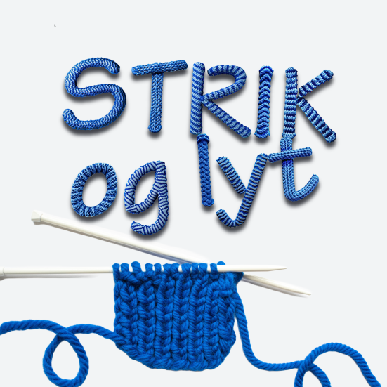 Strik og lyt skrevet med strikkede bogstaver